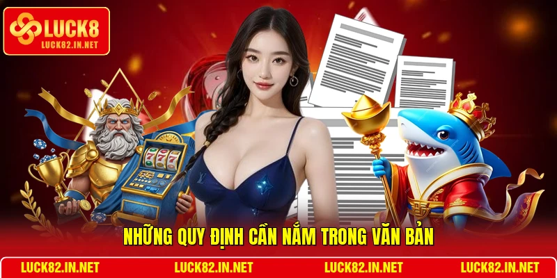 Những quy định cần nắm trong văn bản